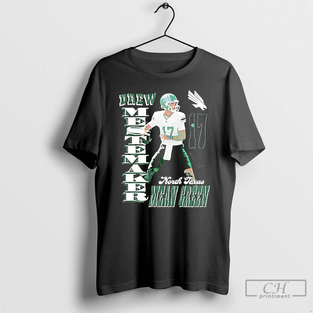 Premium Drew Mestemaker Graphic North Texas Mean Green T Shirts