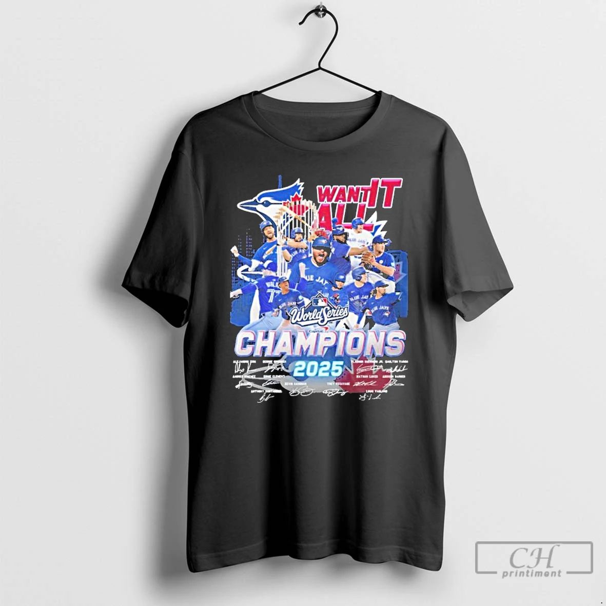 Classic Want It All Player Champions Signature 2025 T Shirts