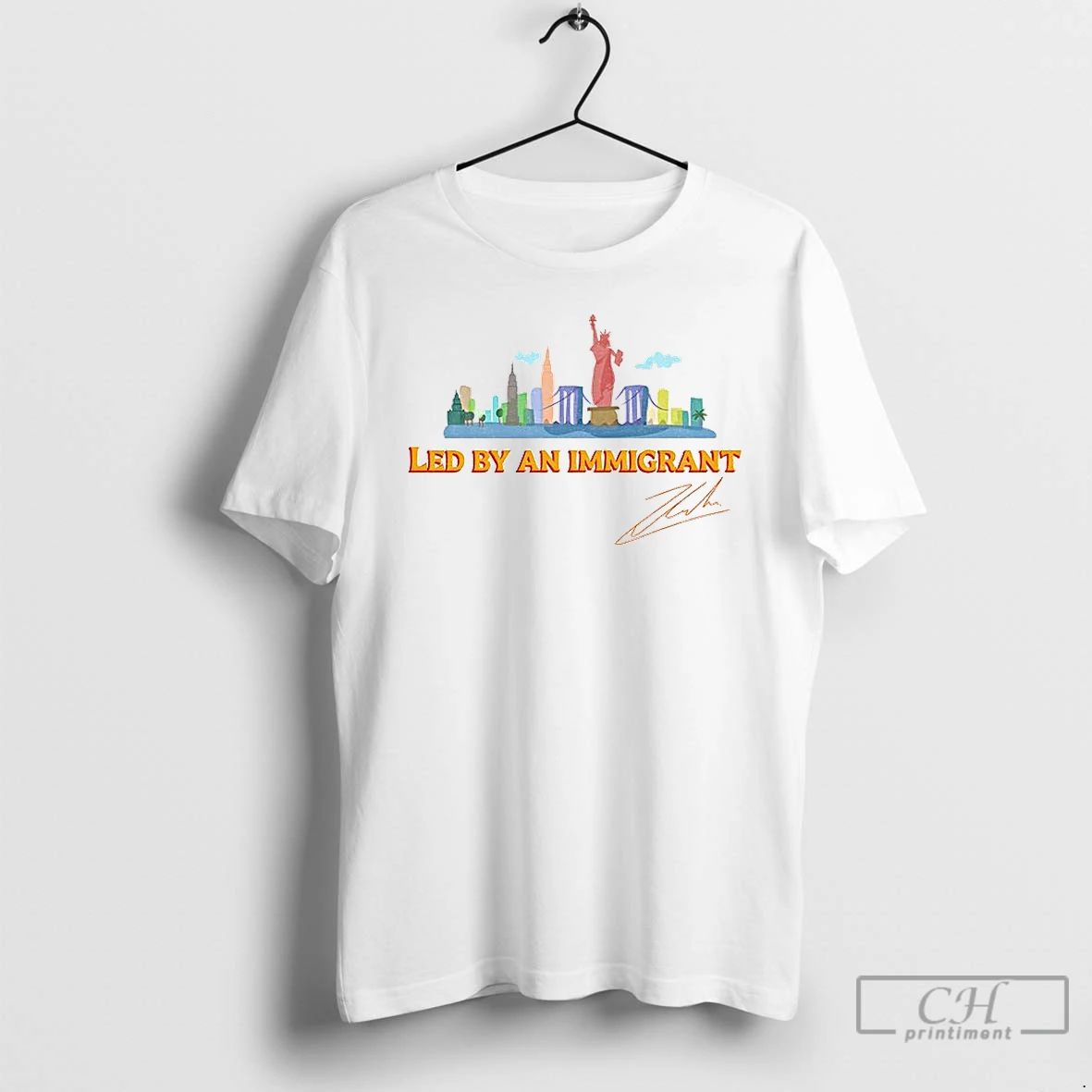Premium Zohran Mamdani New York City Statue Of Liberty Led By An Immigrant Signature