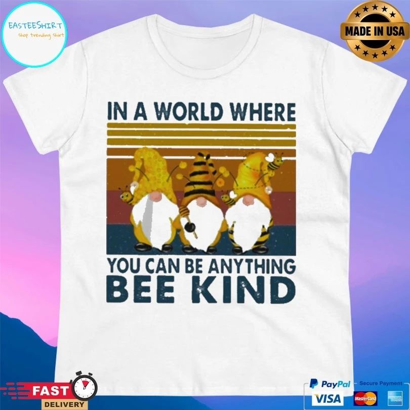 Gnomes In A World Where You Can Be Anything Be Kind Vintage T-shirt