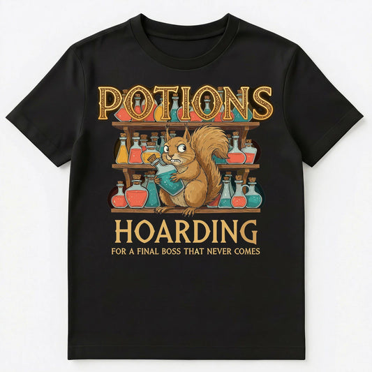 Rpg Gamer Potion Hoarding Fantasy Gaming Unisex T-Shirt