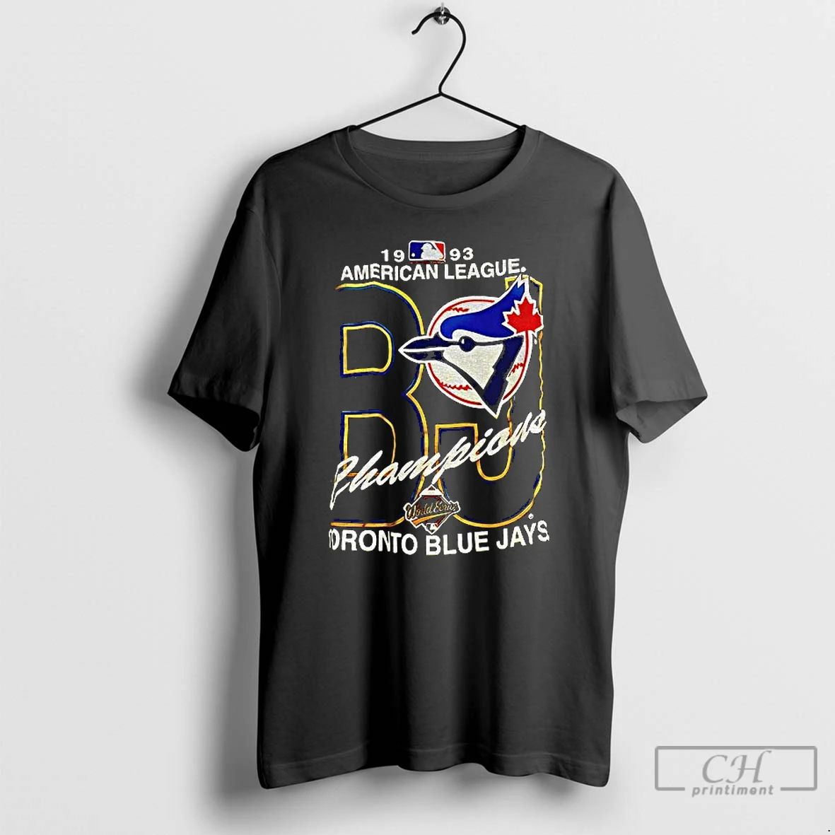 Classic Toronto Blue Jays American League World Series Mlb Champions 1993 T Shirts