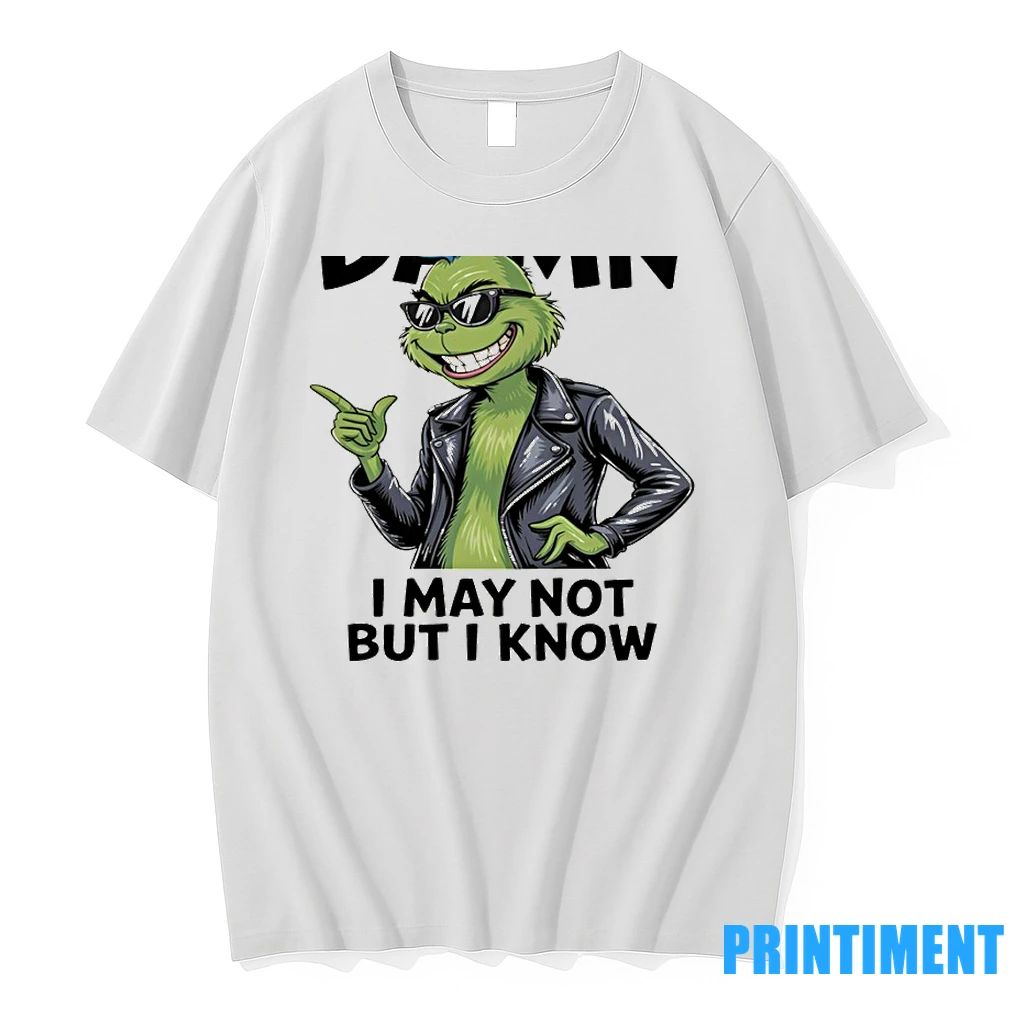 Grinch I Always Find Damn I May Not But I Know Christmas Tshirts Sweater