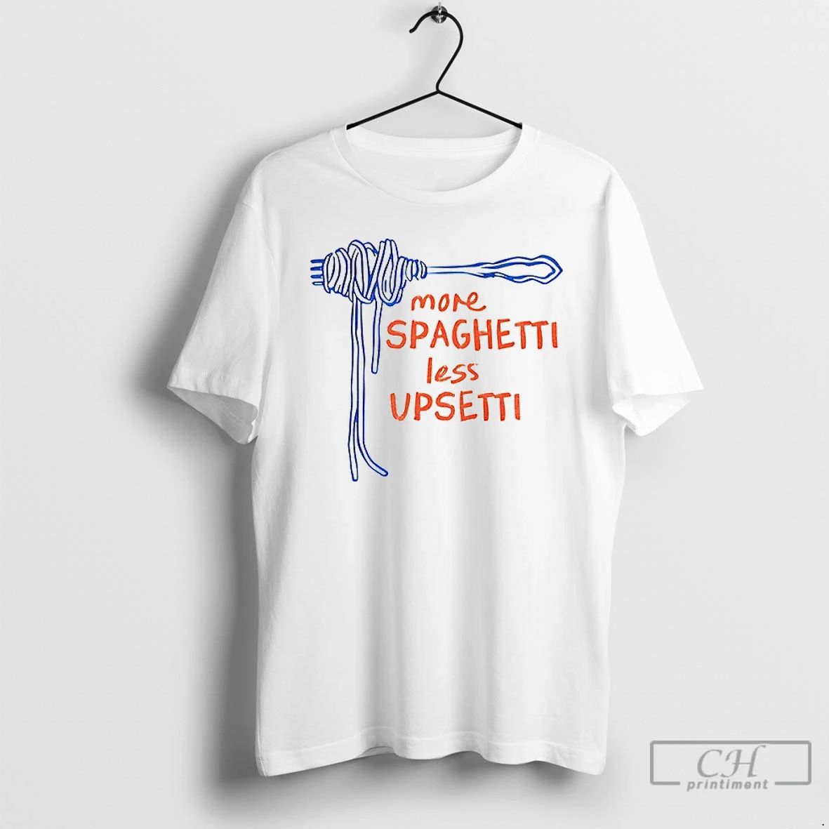 Classic More Spaghetti Less Upsetti T Shirts