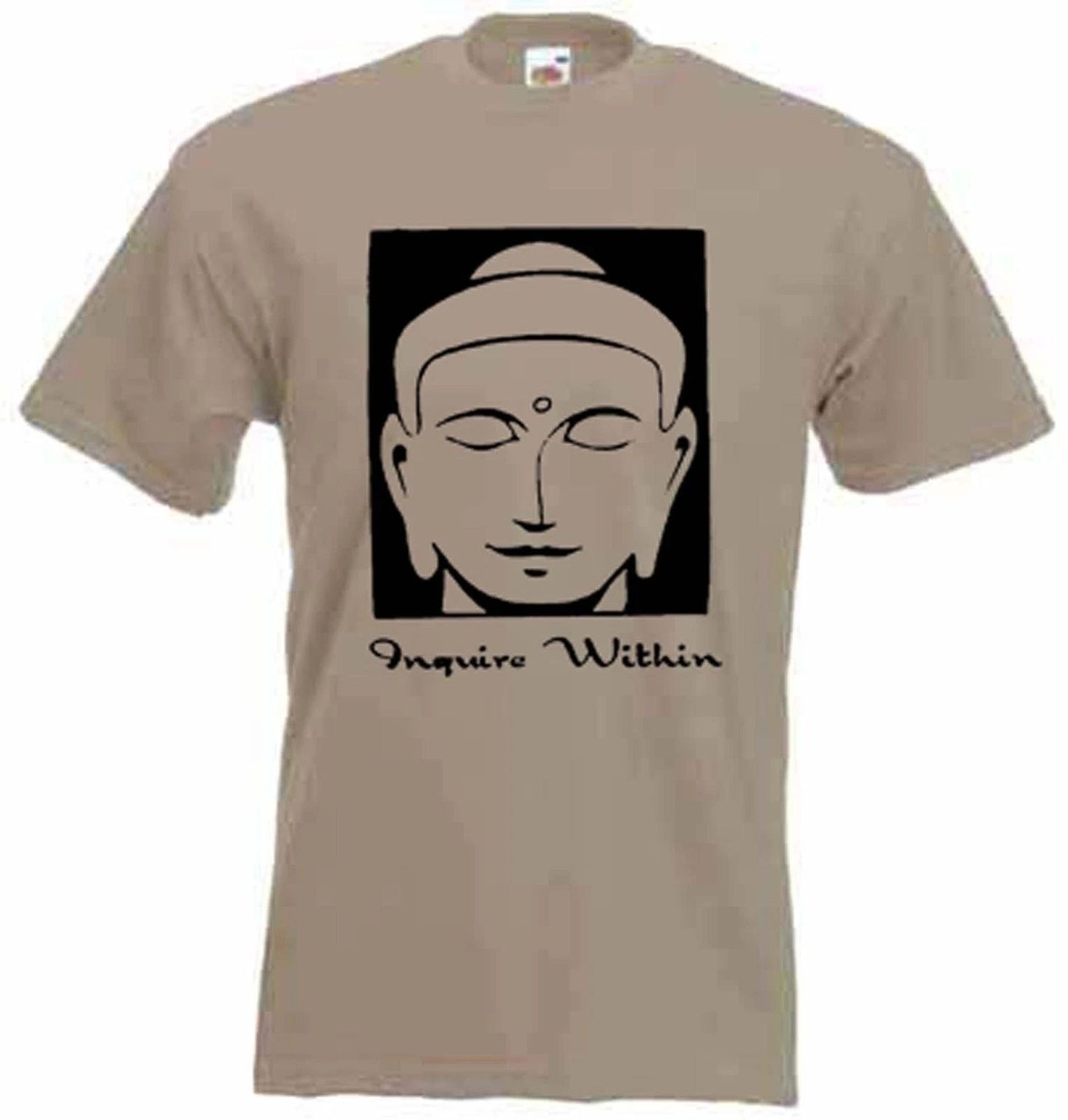 INQUIRE WITHIN T-SHIRT - Buddhist Meditation Yoga Buddha Buddhism -Colour Choice