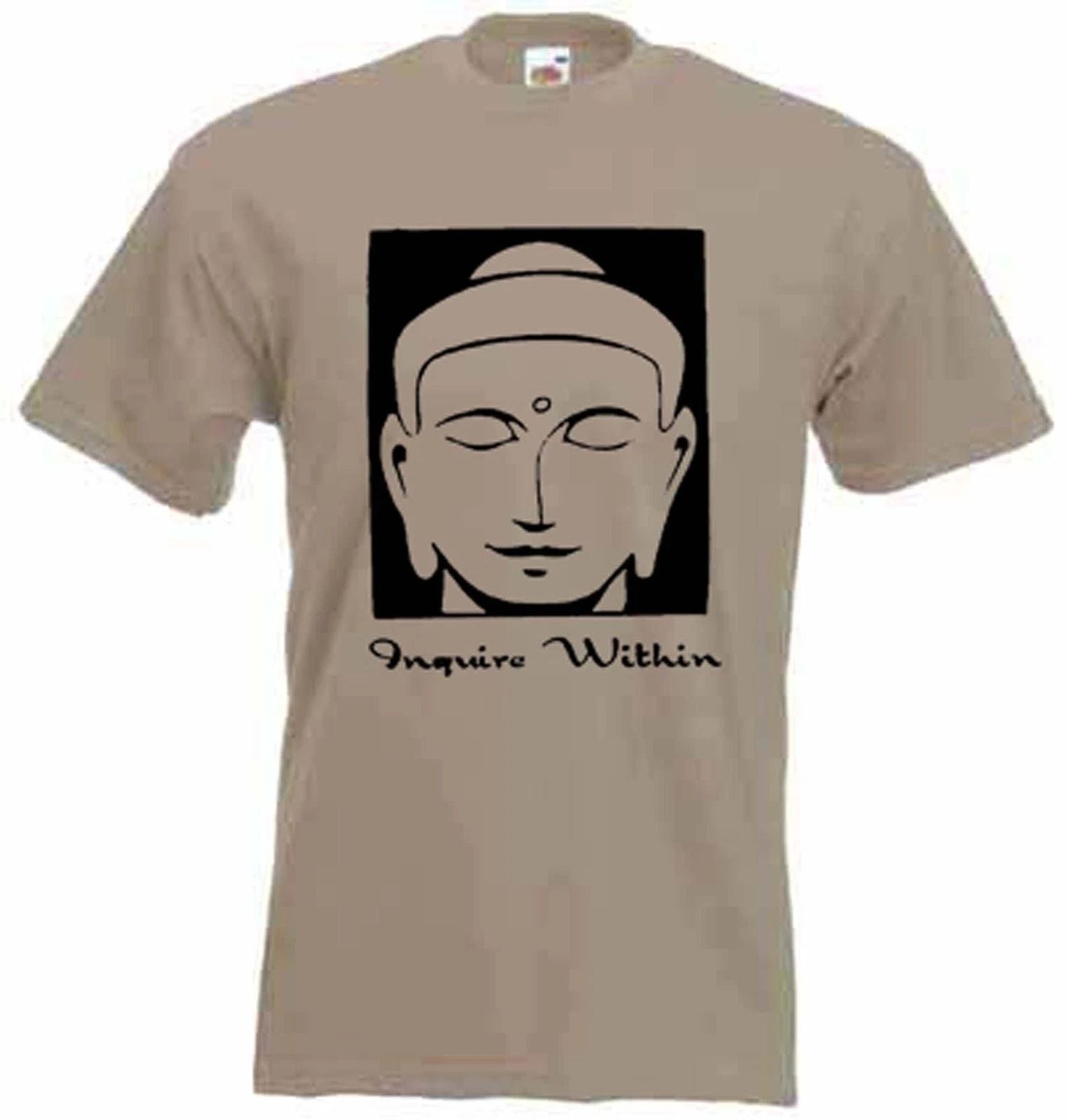 INQUIRE WITHIN T-SHIRT - Buddhist Meditation Yoga Buddha Buddhism -Colour Choice