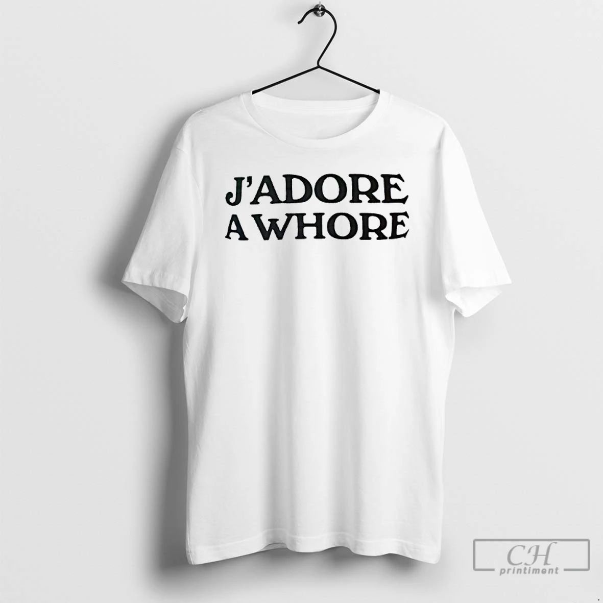 Classic Jadore A Whore T Shirts