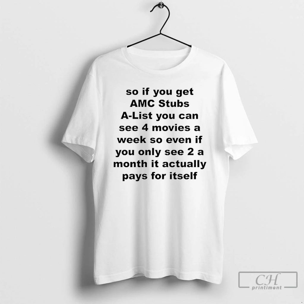 Classic So If You Get Amc Stubs A List You Can See 4 Movies