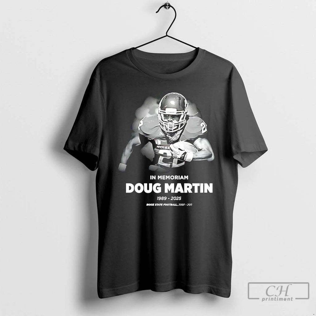 Classic In Memoriam Doug Martin 1989 2025 Boise State Fooball T Shirts
