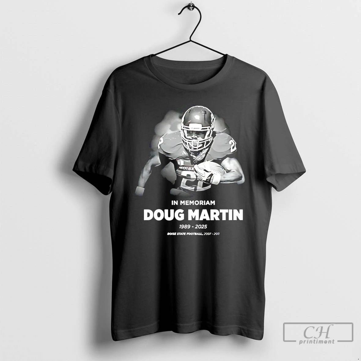 Classic In Memoriam Doug Martin 1989 2025 Boise State Fooball T Shirts
