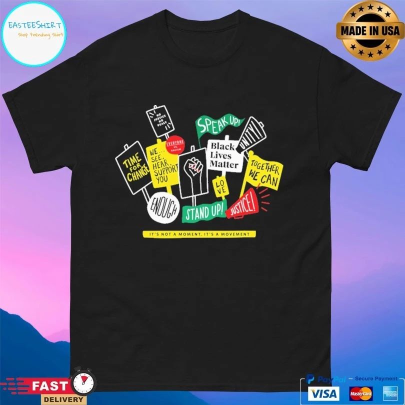 Starbucks Black Lives Matter It’s Not A Moment It’s A Movement T-shirt