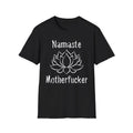 Namaste Motherf*cker Funny Yoga Meditation Yogi Gift T Shirt