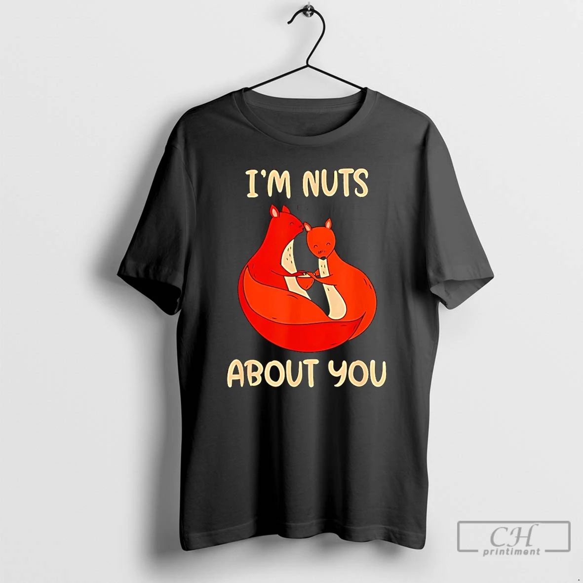 Classic Im Nuts About You Valentines Day Squirrels Nut T Shirts Hoodie Longsleeve