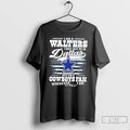 Classic I Am A Walters I May Not Be In Dallas But Im A Cowboys