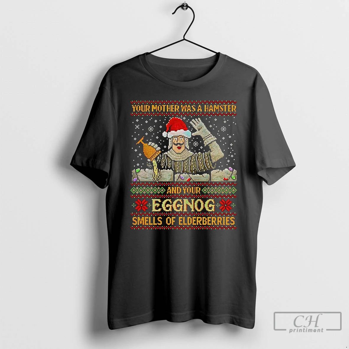 Classic Your Mother Was A Hamster Your Eggnog Smells Of Elderberries Christmas T Shirts