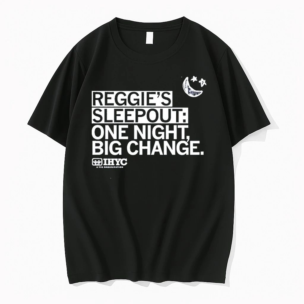 Reggies Sleepout One Night Big Change Tshirts Sweater