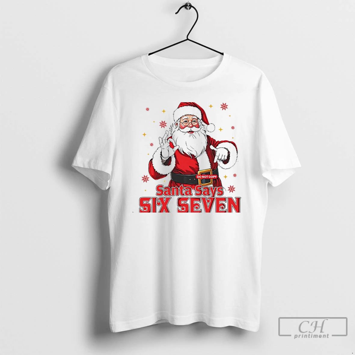 Classic Santa Says Six Seven Christmas White T Shirts