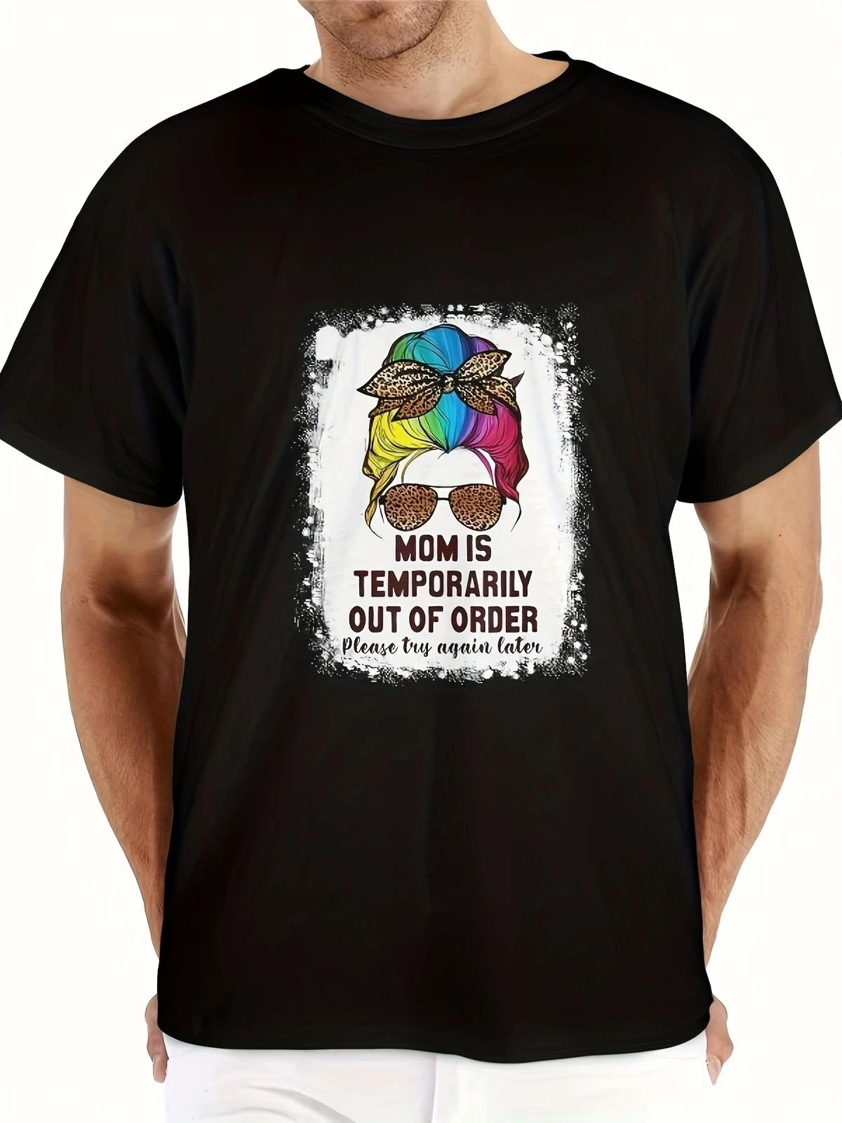 Mom Is Temporarily Out of Order Graphic Tee - Funny Sarcastic Parent T-Shirt