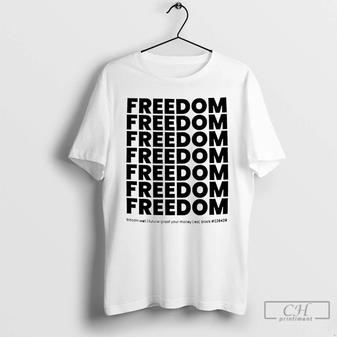 Classic Freedom Bitcoin Well Future Proof Your Money T Shirts