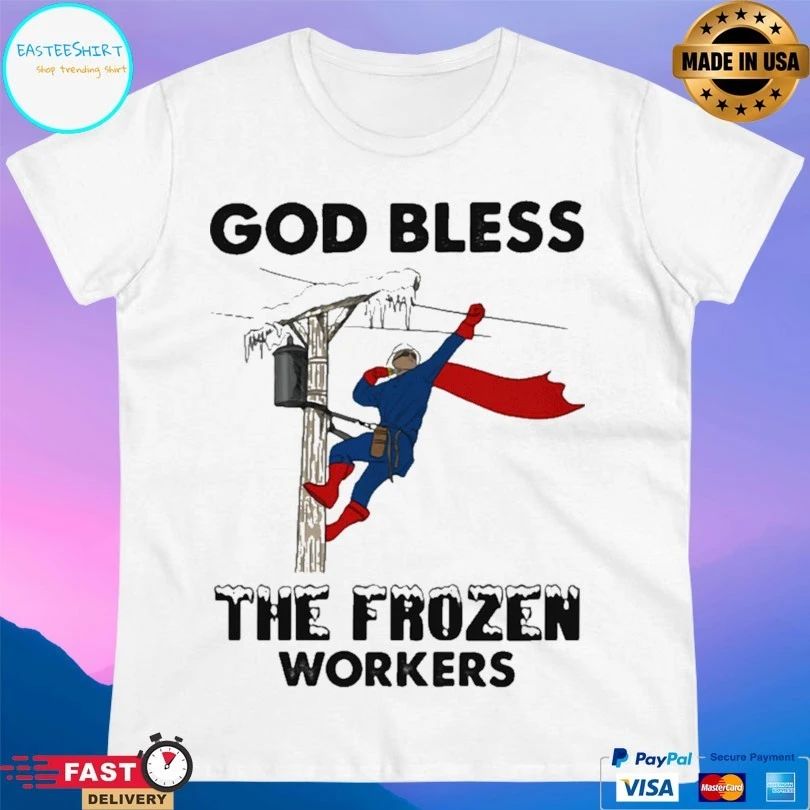 God Bless The Frozen Workers Lineman T-shirt