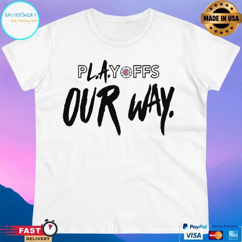 Playoff Our Way T-shirt