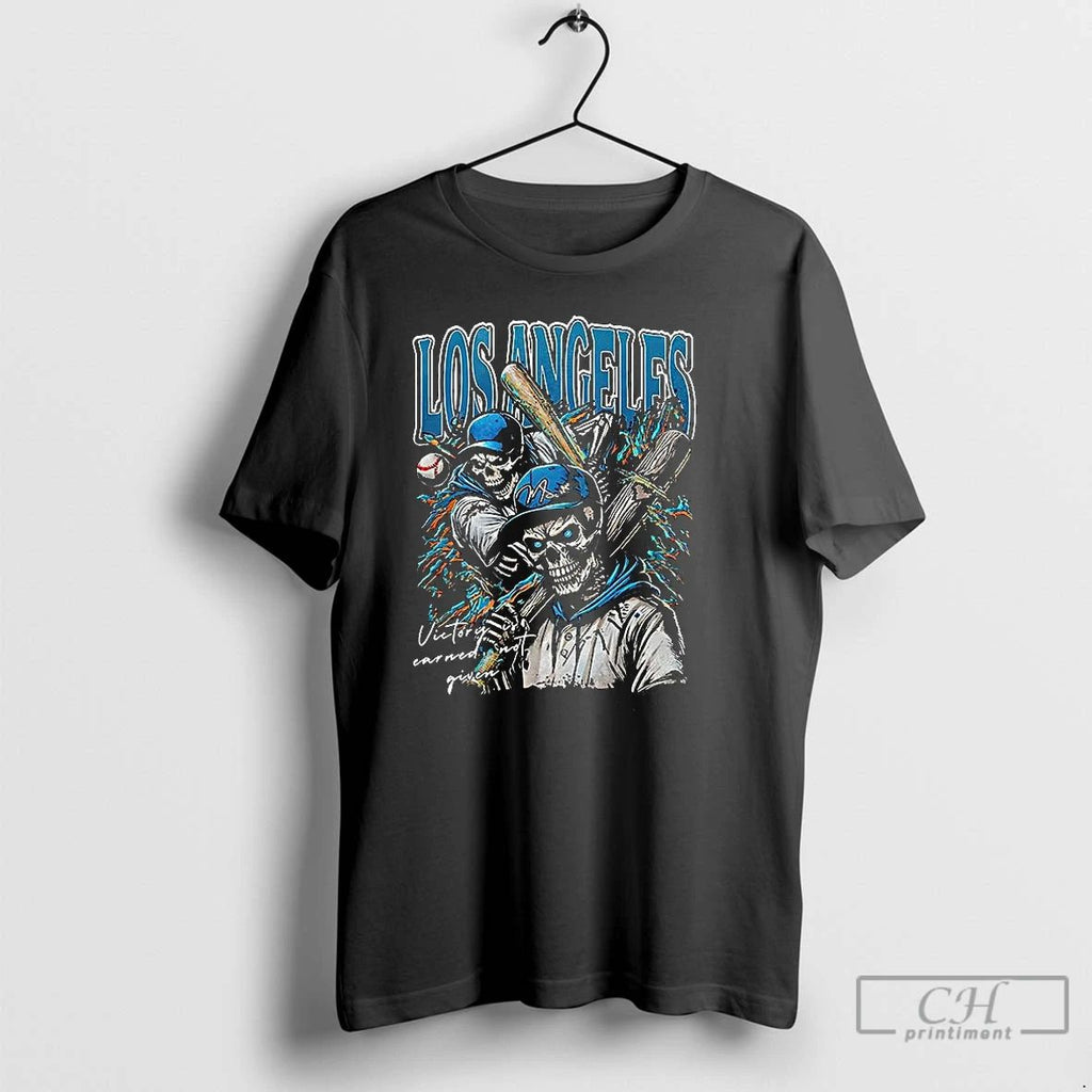 Classic Los Angeles Dodgers Baseball Victory Earned Not Given Skeleton T Shirts