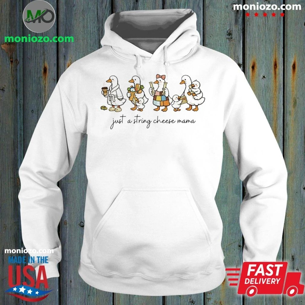 Original Just a string cheese mama era shirt