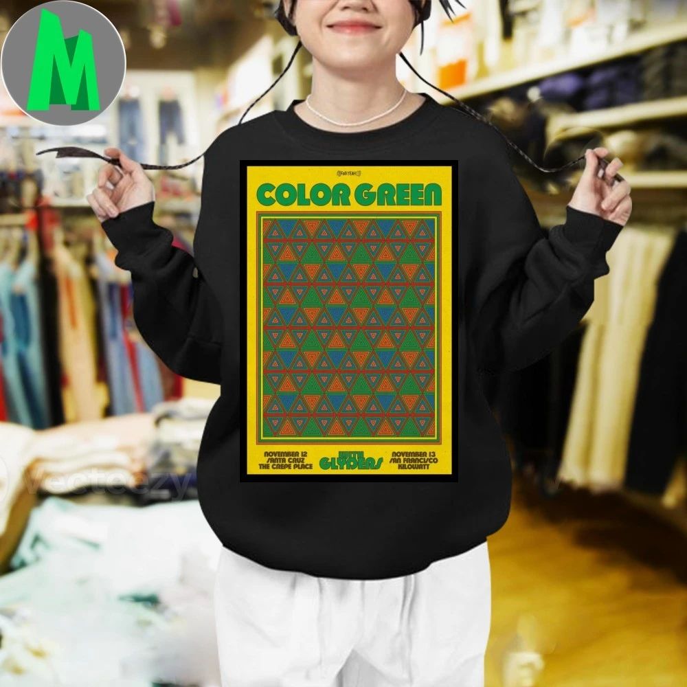 Color Green November 12-13 2025 California Poster Shirt