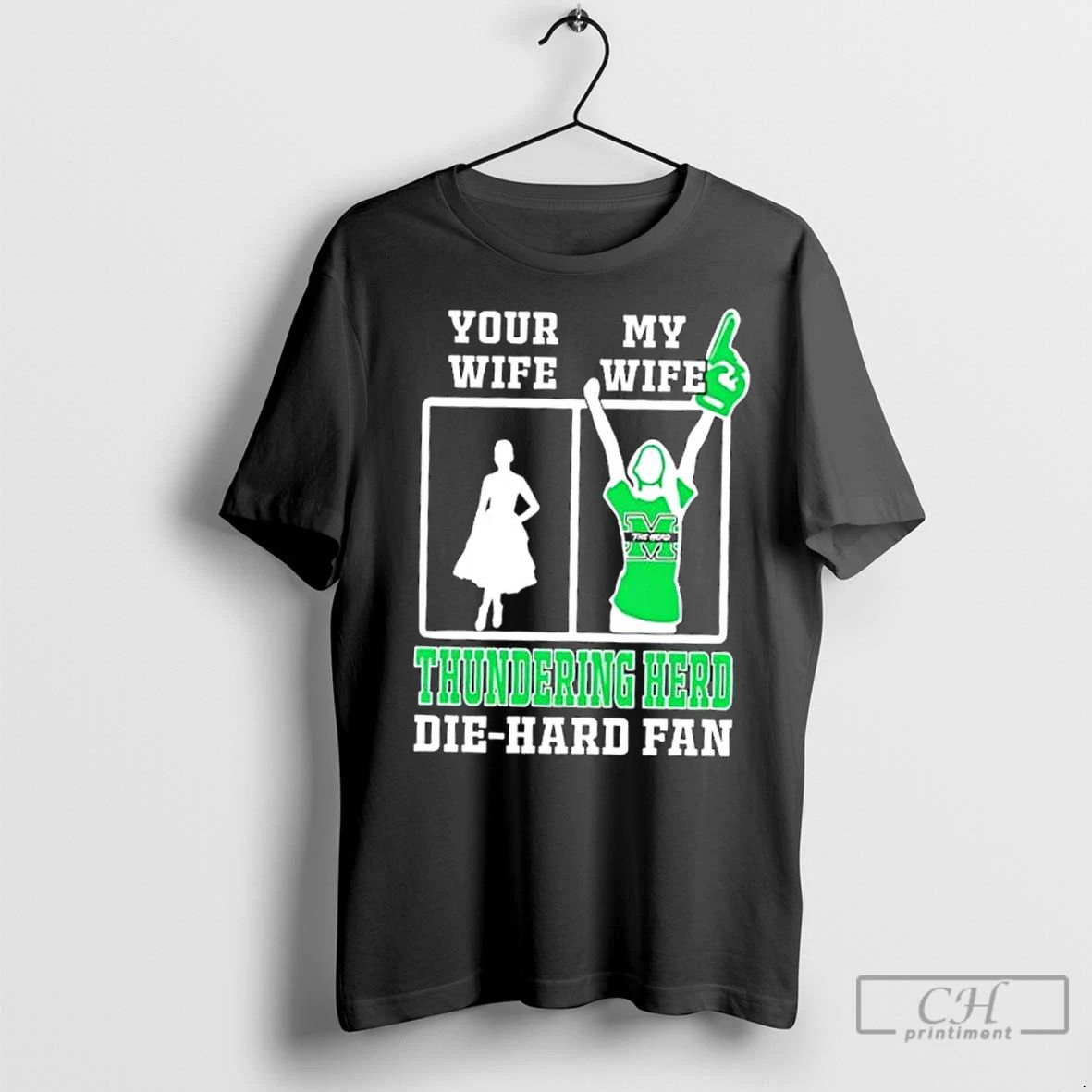Classic My Wife Marshall Thundering Herd Football Die Hard Fan