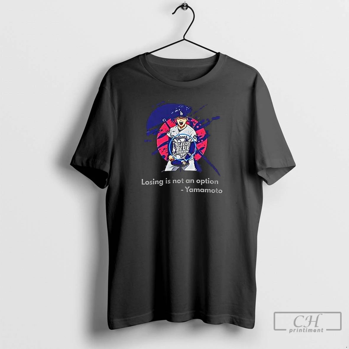 Premium Yamamoto Losing Is Not An Option La Dodgers T Shirts
