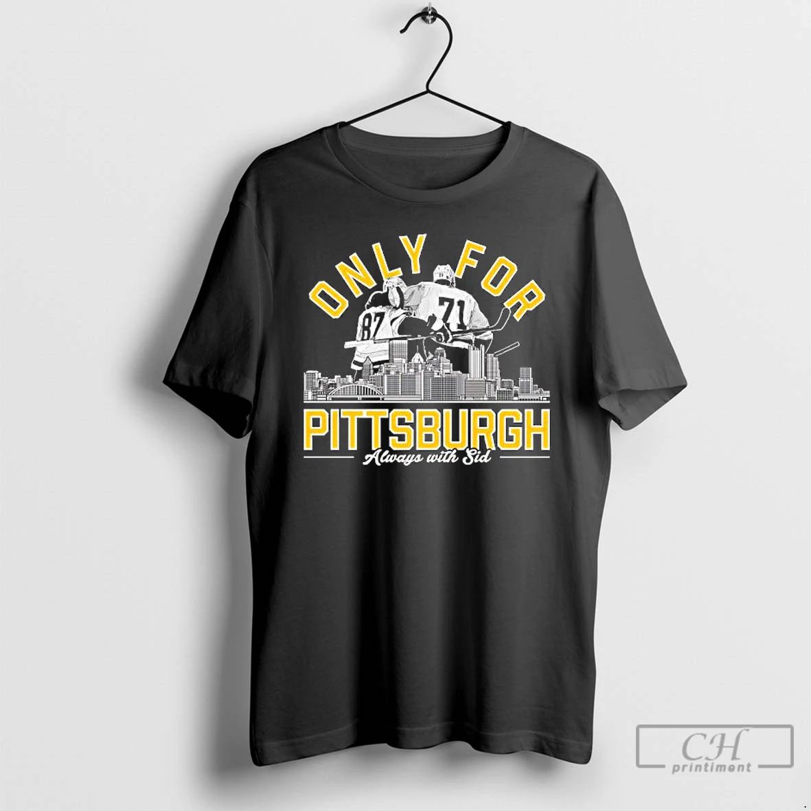 Premium Only For Pittsburgh Penguins Hockey Always With Sid T Shirts
