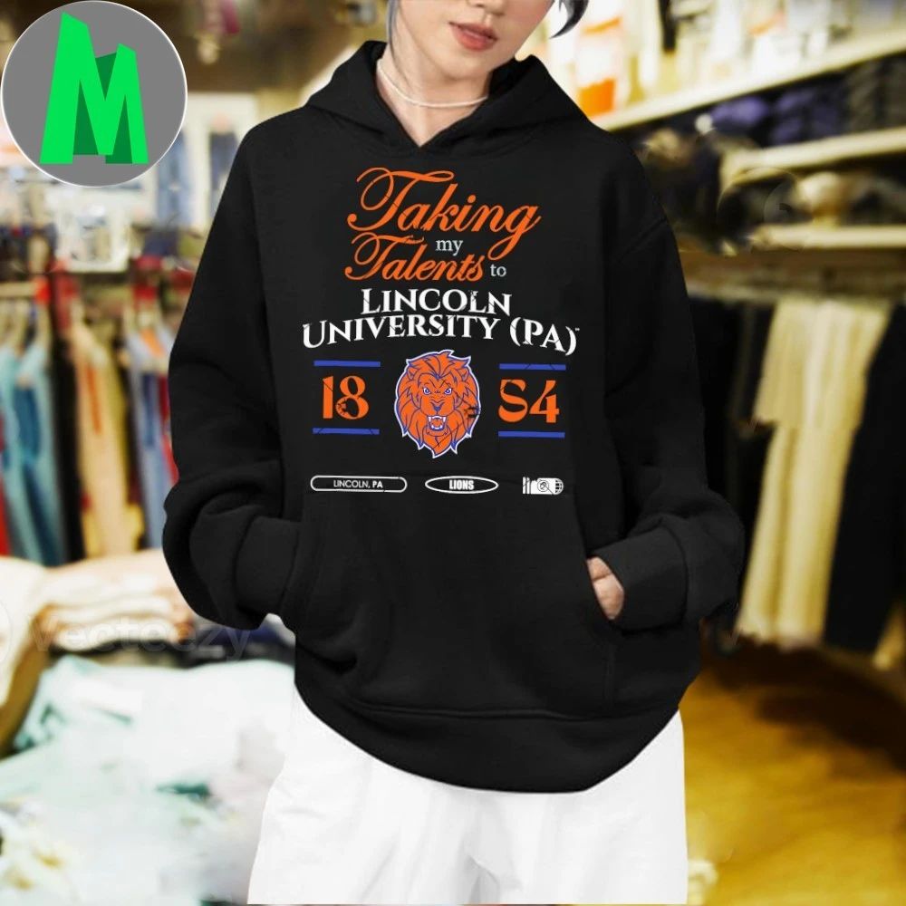 Taking My Talents To Lincoln University Signing Day Logo 2026 Shirt
