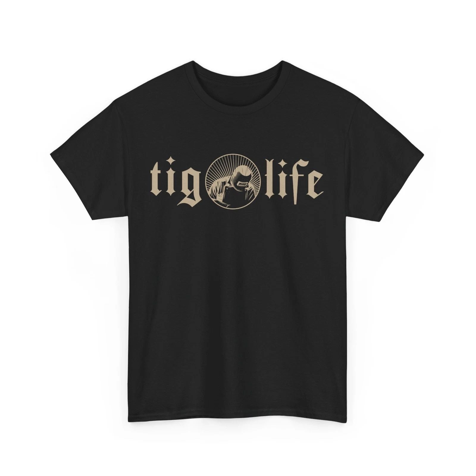 Welder T-shirt, TIG Life Welding Lovers Welder Dad Men Father Shirt