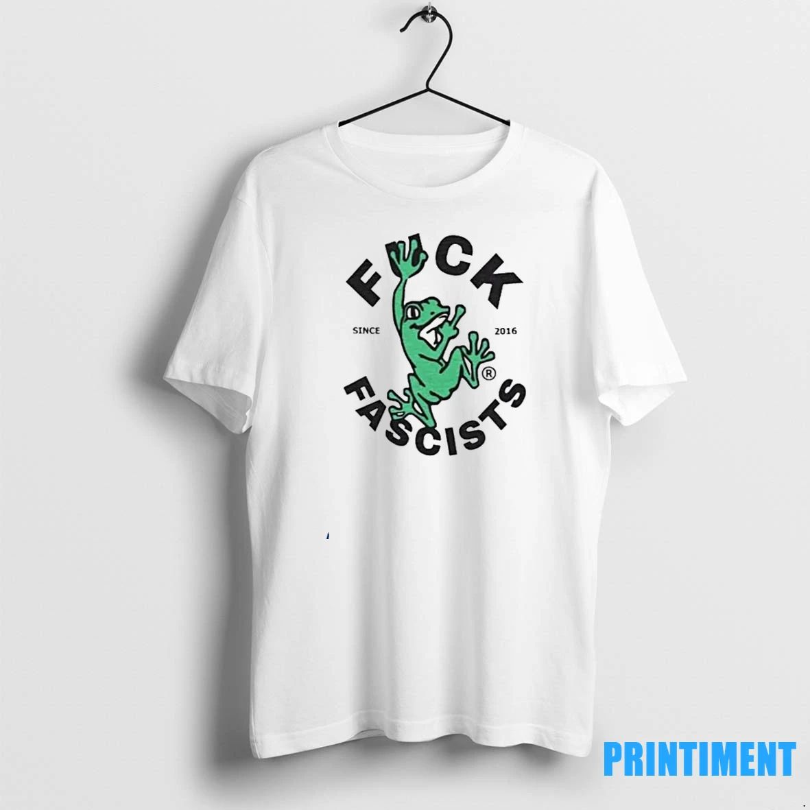 Frog Fuck Fascists Since 2016 Tshirts Sweater