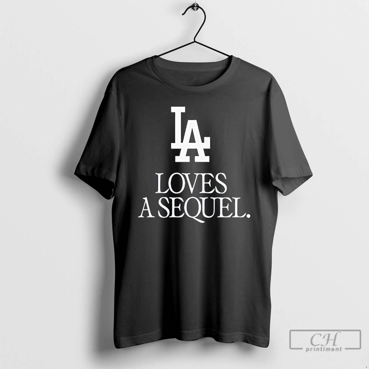 Premium La Loves A Sequel T Shirts