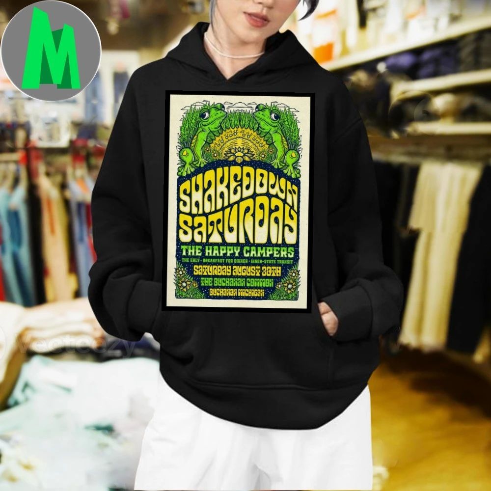 Shakedown Saturday Aug 30 2025 Buchanan, MI Poster Shirt