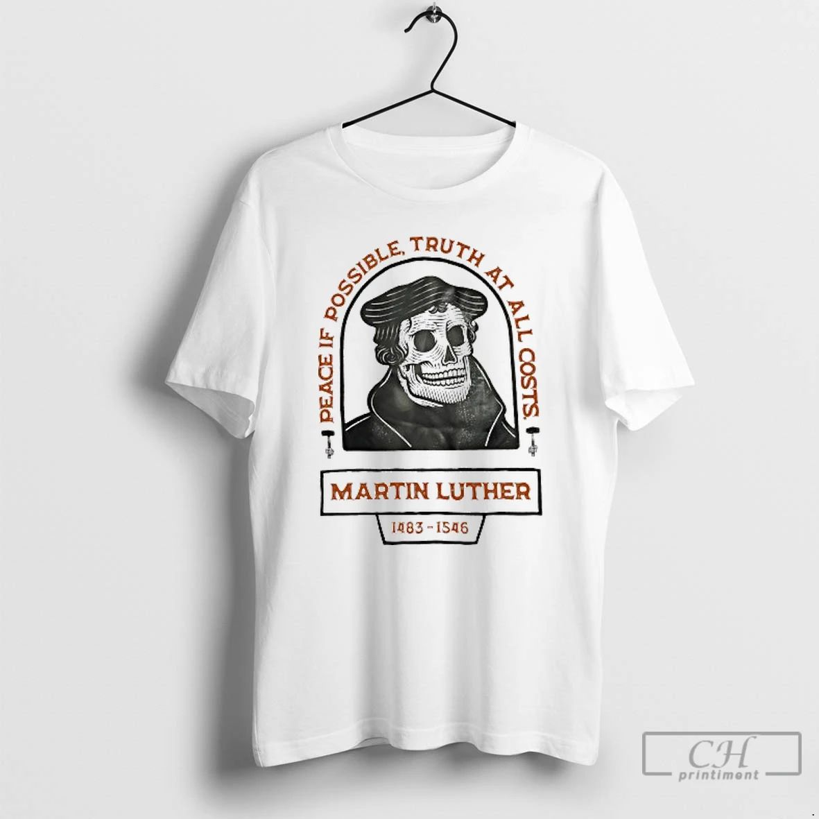 Premium Martin Luther Skull Peace If Possible Truth At All Costs T Shirts