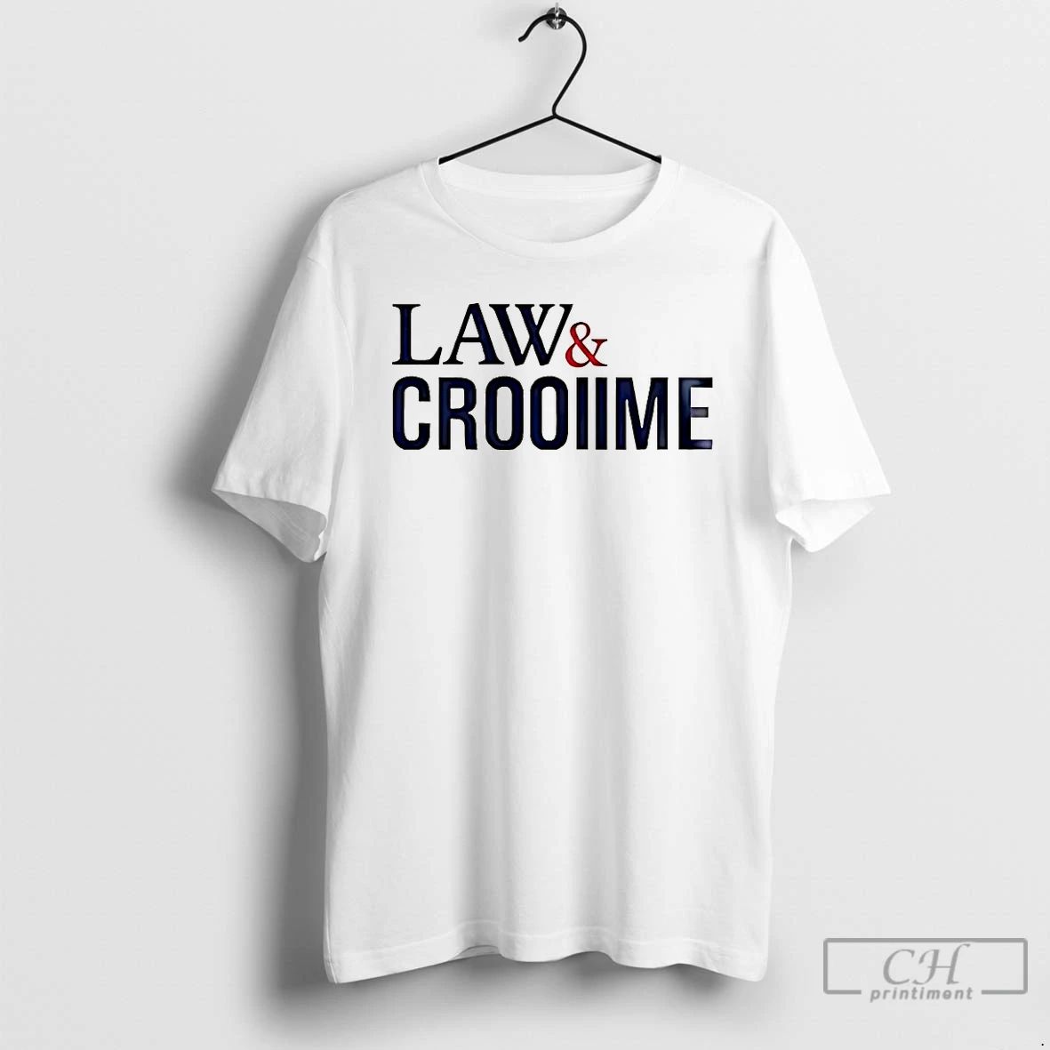 Classic Law And Crooiime T Shirts