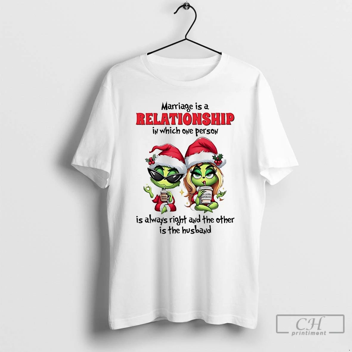 Classic Grinch Marriage Is A Relationship In Which One Person Christmas T Shirts