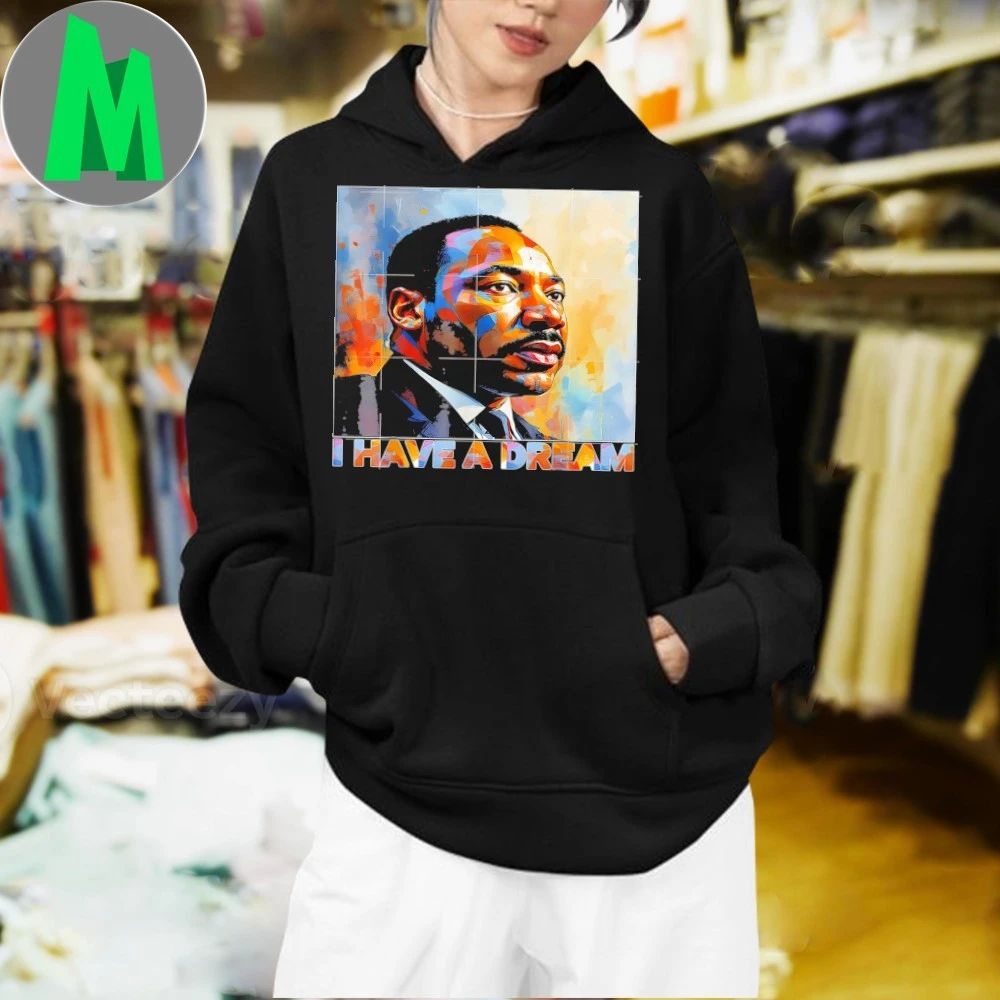 Black History Month Martin Have Dream Luther King Day Shirt
