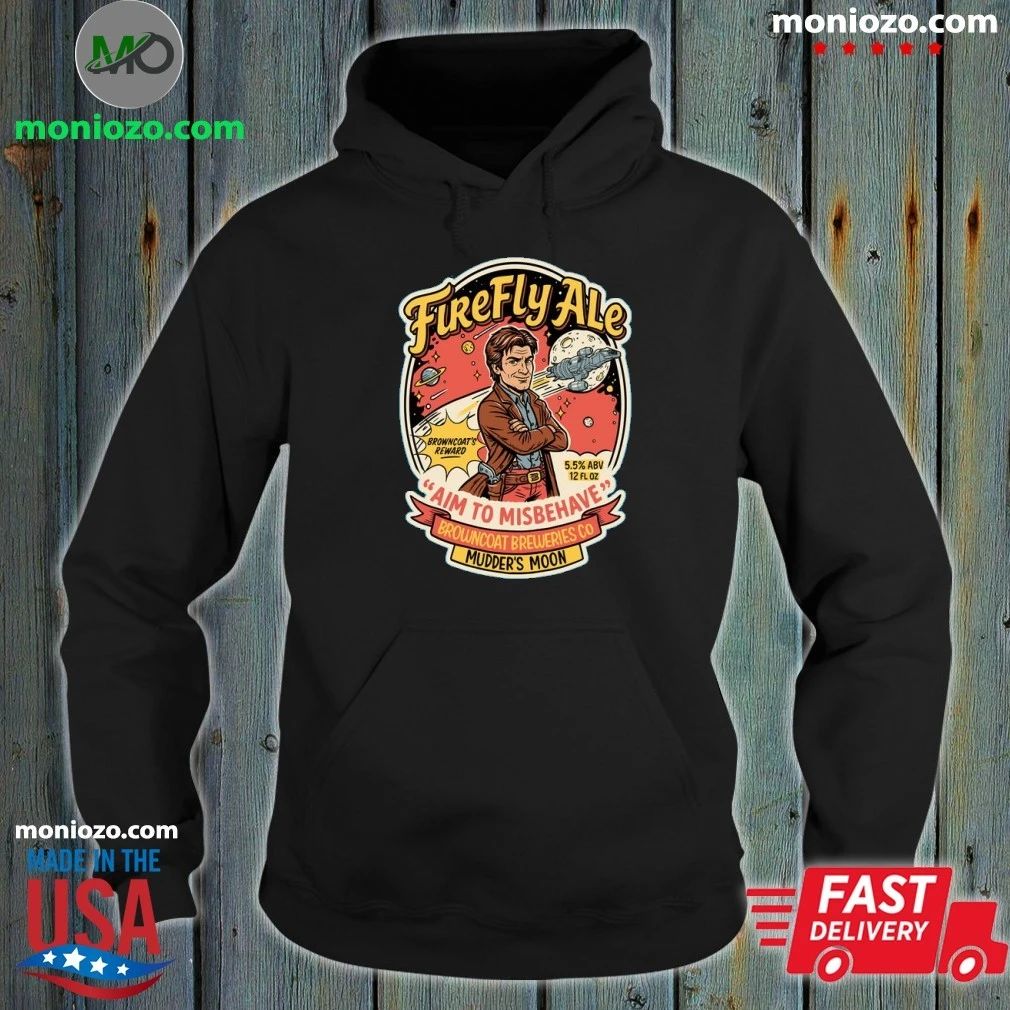 Firefly I Aim To Míbehave Browncoat Breweries Shirt