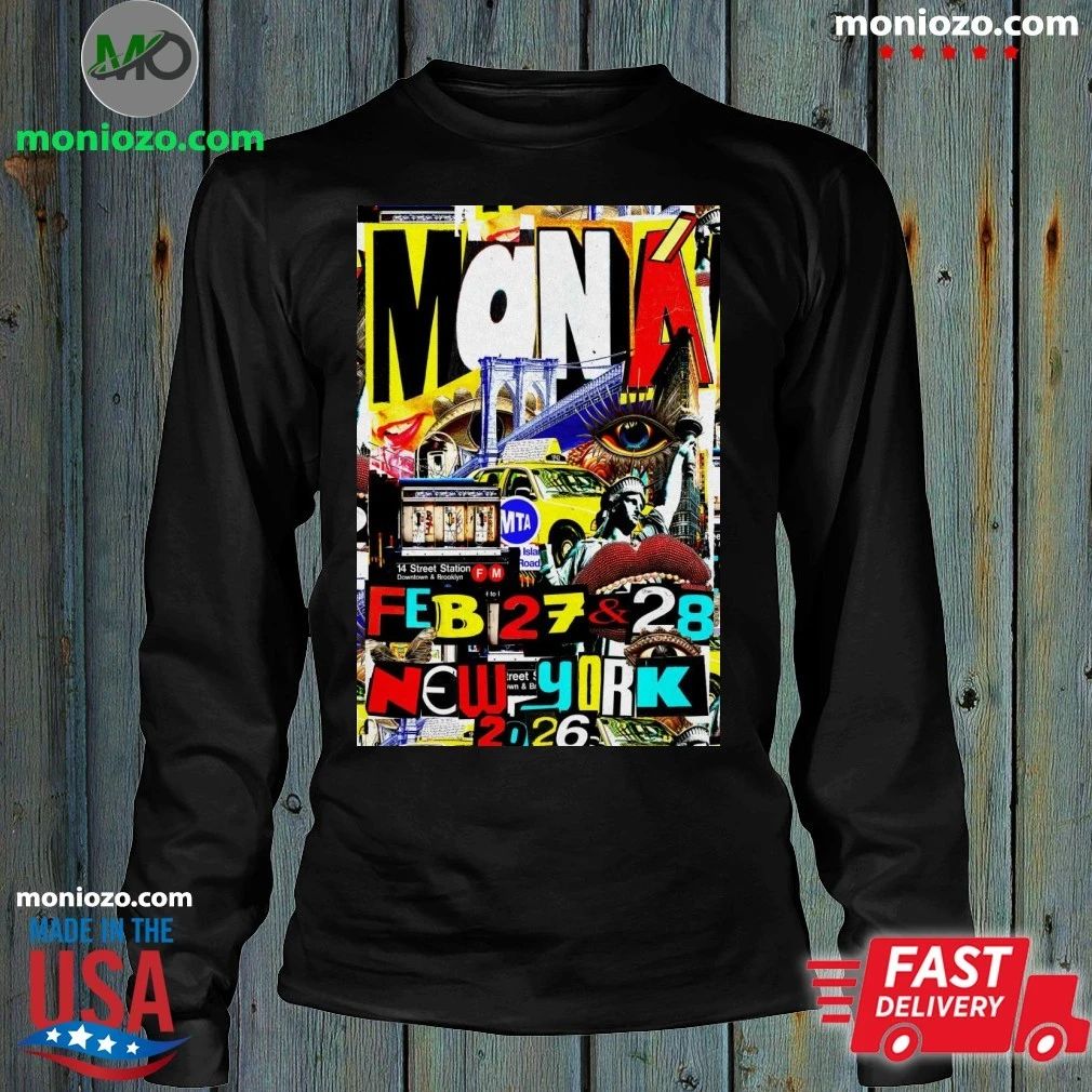 Maná New York 2 27-2 28 2026 Poster Shirt