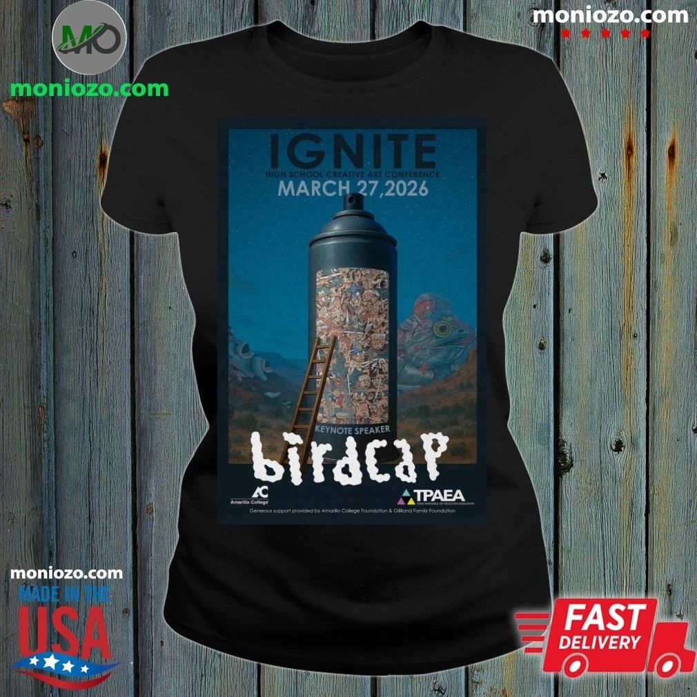 IGNITE High School Creative Mar 27 2026 Poster Shirt – Best Gift for Music Fans