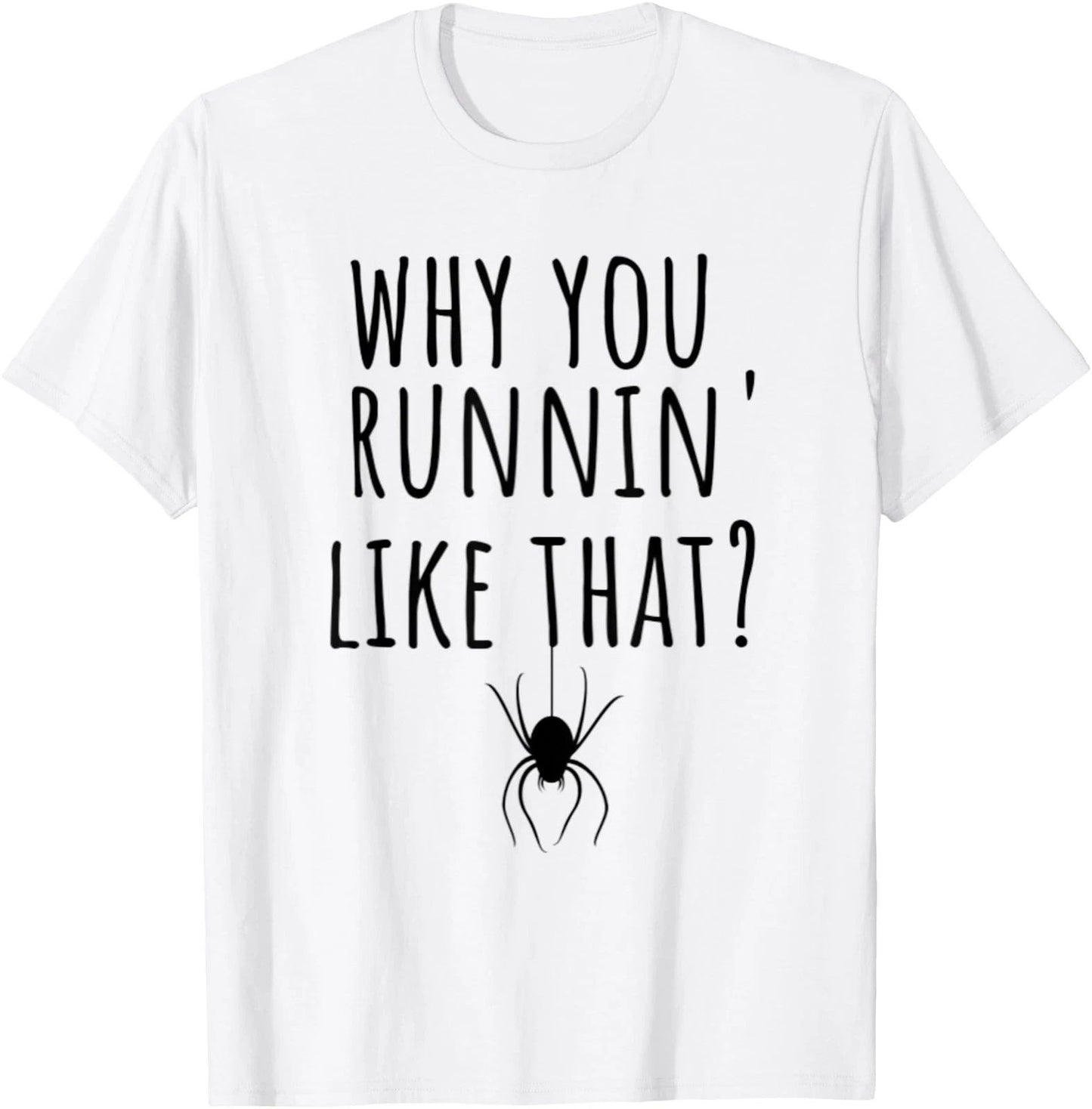 Funny Spider Lover Arachnid Fear Arachnophobia Joke Humor T-Shirt