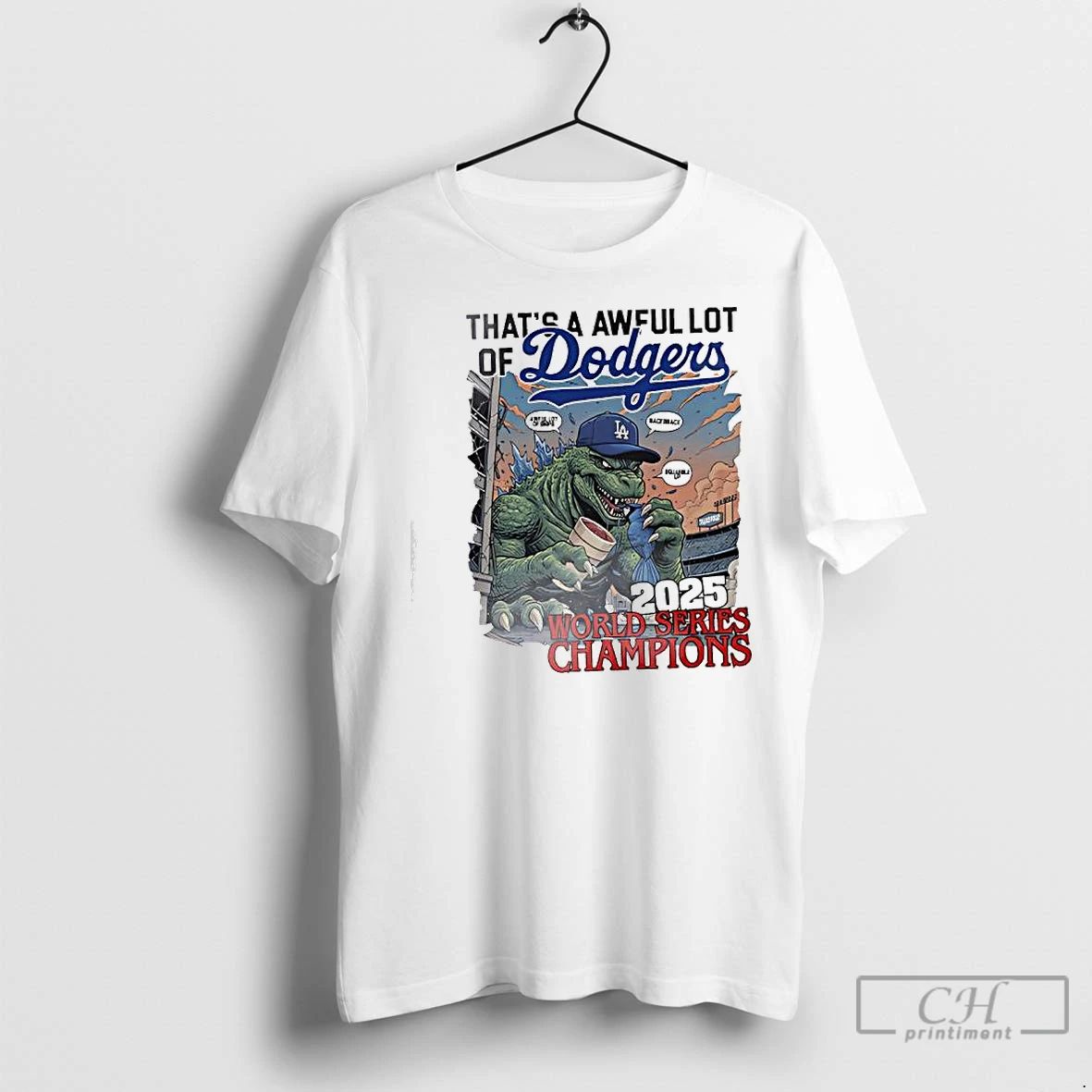 Classic Thats A Awful Lot Of Dodgers 2025 World Series Championship Graphic