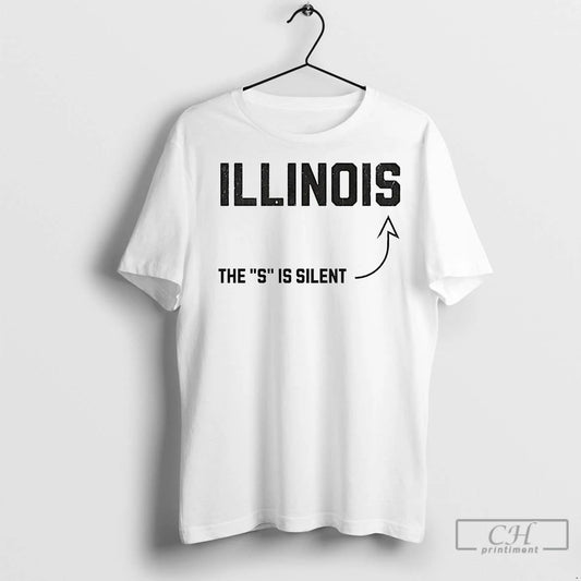 Premium The S Is Silent Illinois