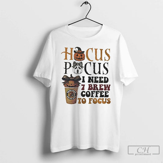 Classic Hocus Pocus I Need 7 Brew Coffee To Focus Halloween T Shirts