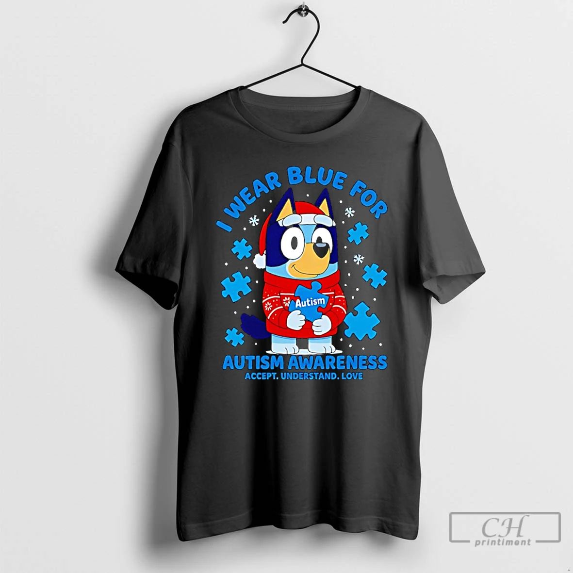 Classic Bluey I Wear Blue For Autism Awareness Accept Understand Love T Shirts