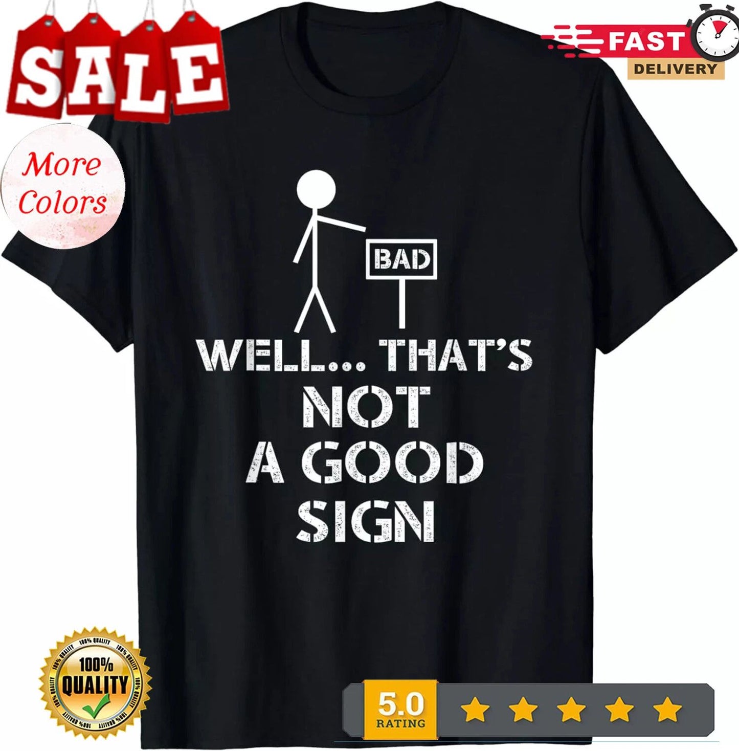 2026/Well That's Not A Good Sign Funny Nerd Unisex T-Shirt