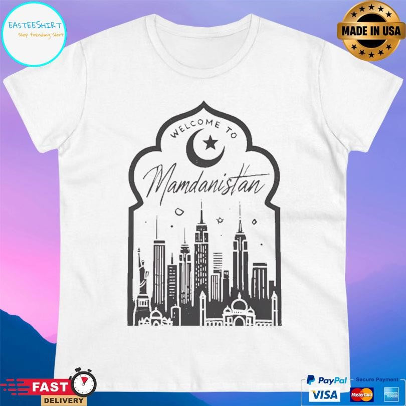 Welcome To Mamdanistan 2026 Shirt